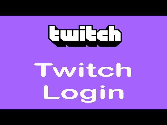 How to Login to Twitch Account | Twitch Live Streaming App Sign In