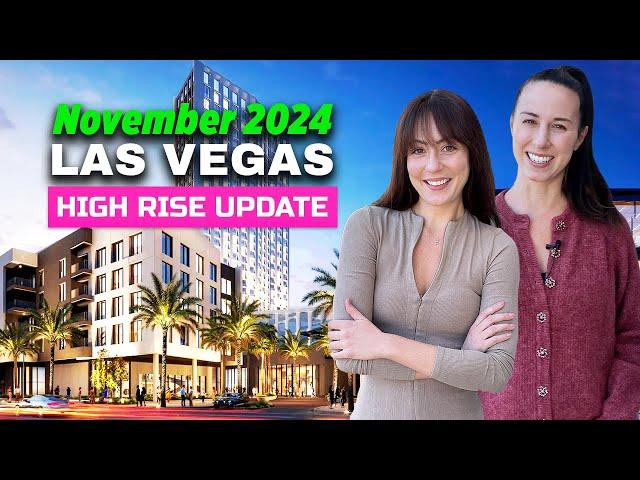 NOVEMBER 2024 Las Vegas High Rise Market Update