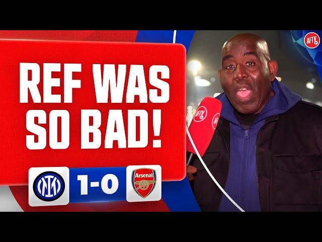 The Ref Was So Bad He Should Be In The Premier League! (Robbie) | Inter Milan 1-0 Arsenal