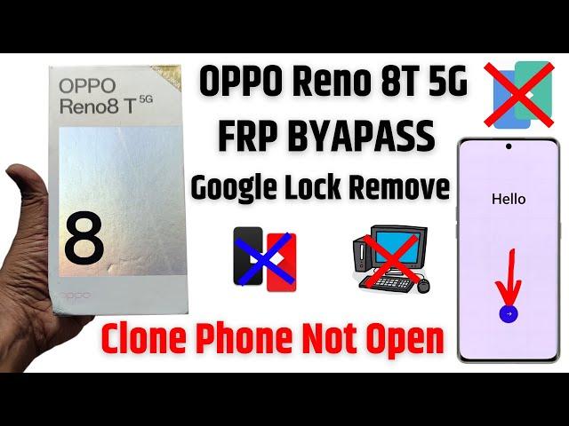 OPPO Reno 8T 5g Frp Bypass | without pc | New Security 2023 |  Clone phone not open