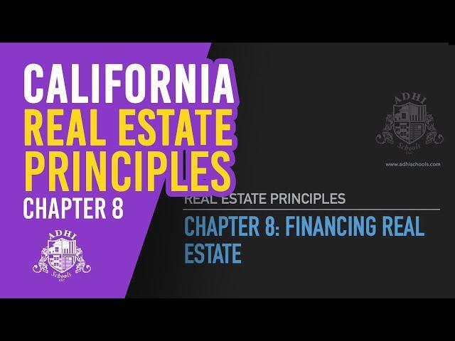 California Real Estate Principles Chapter 8