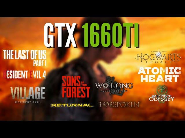 GTX 1660 Ti Test in 10 Games in 2023