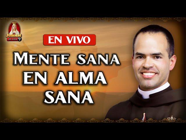 La relación entre la espiritualidad y la salud mental. 61° Pódcast Caballeros de la Virgen en Vivo