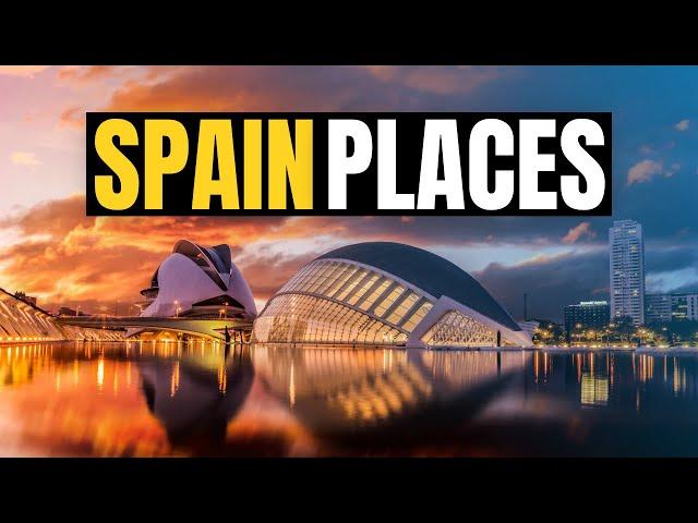 Top 10 Best Places to Visit in Spain 2024