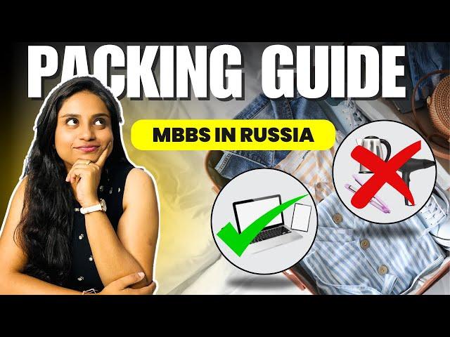 Things Every Student Should Take for MBBS in Russia | MBBS Abroad | MBBSInfo