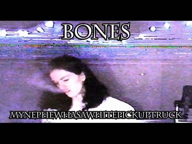 BONES - MyNephewHasAWhitePickupTruck RUS SUB (перевод на русский язык с субтитрами)