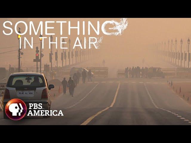 Something in the Air (2019) | Full Documentary