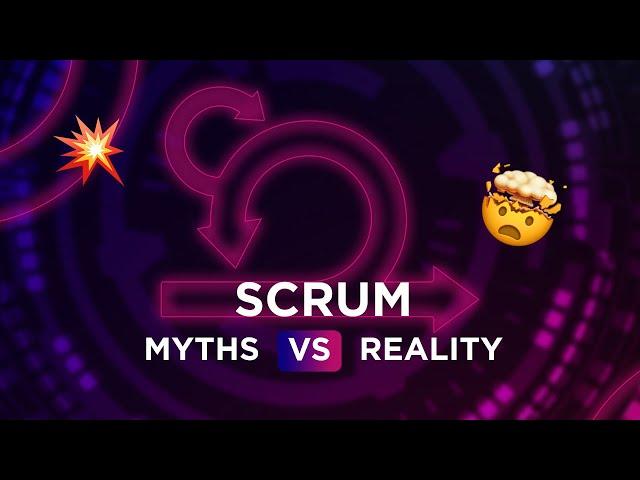 Scrum Myths Busted! The Truth Behind Agile's Most Popular Framework