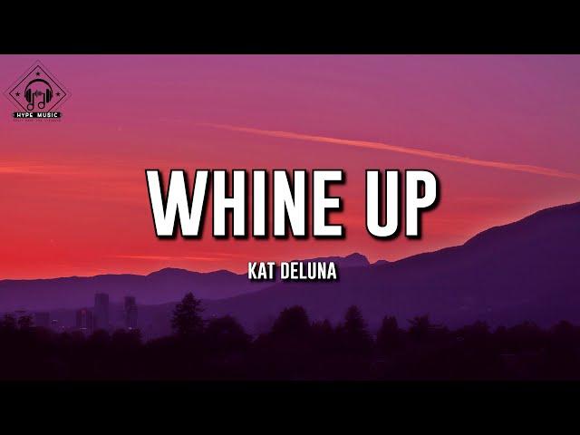 Kat DeLuna - Whine Up (Lyrics) ft. Elephant Man