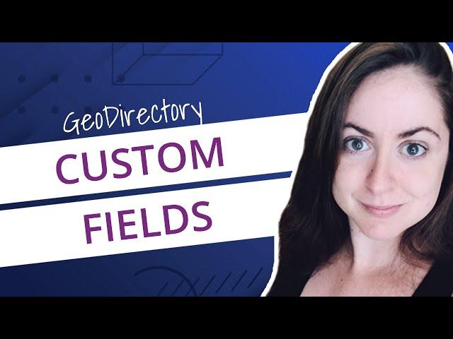 Geodirectory Custom Fields