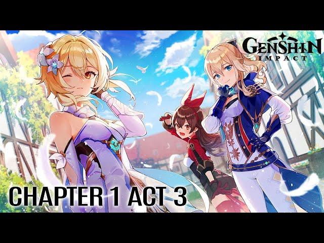 GENSHIN IMPACT Chapter 1 (ACT 3) All Cutscenes Game Movie 1080p HD