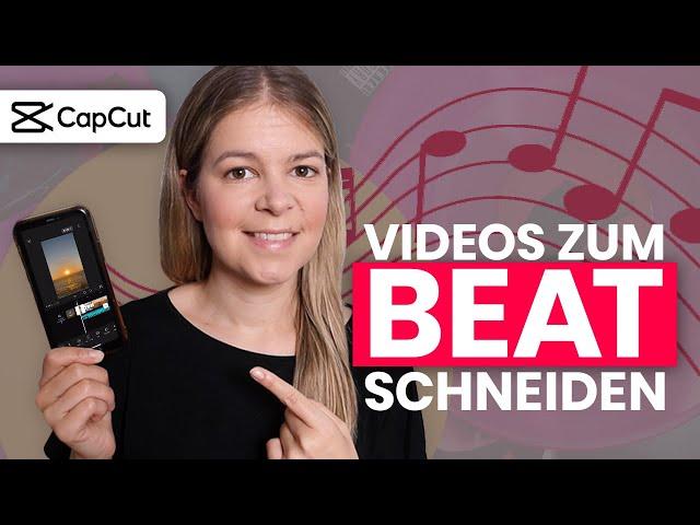 Videos zum Beat schneiden  CapCut Tutorial 