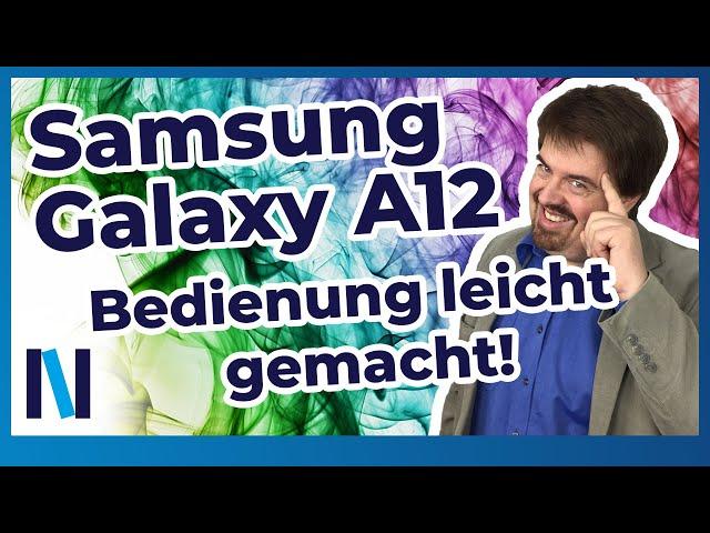 Samsung Galaxy A12: Mit diesen einfachen Tipps erleichtern wir Dir die Bedienung Deines Smartphones!