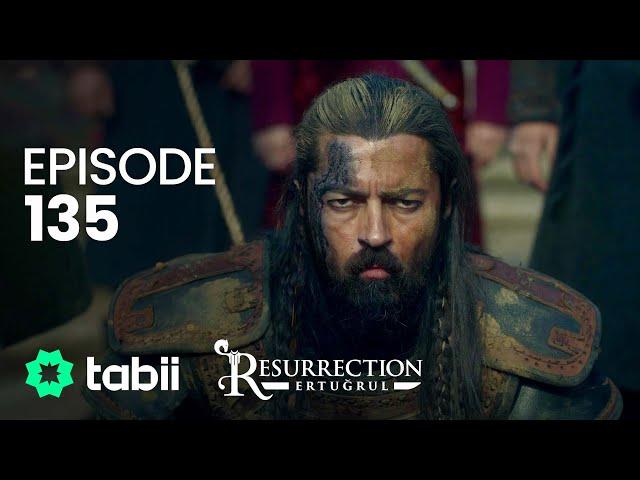 Resurrection: Ertuğrul | Episode 135