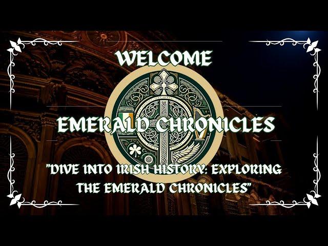 "Dive into Irish History: Exploring the Emerald Chronicles"