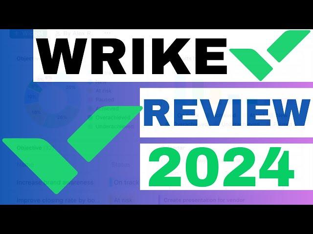 Wrike Review 2024: Is It The Best Free Project Management Software For Task and Workflow Automation?