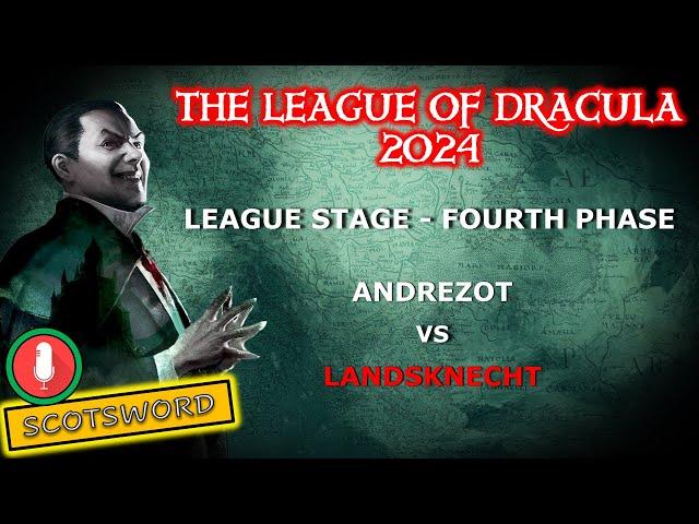 League of Dracula 2024 | AndreZot (H) vs Landsknecht (D) | Live Neutral Perspective