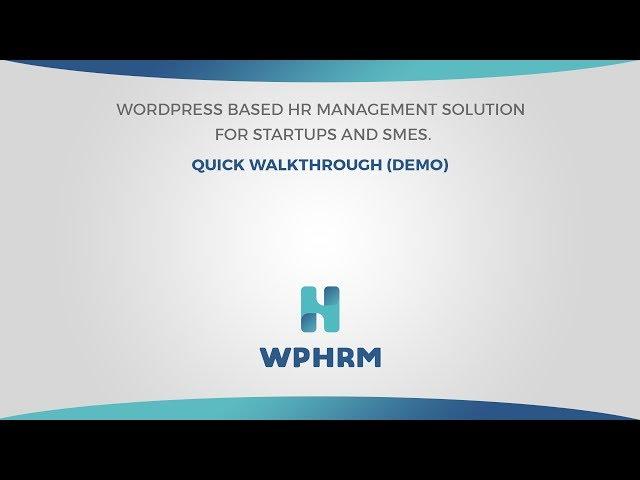 WP HRM WordPress Plugin Quick Walkthrough (Demo) Video