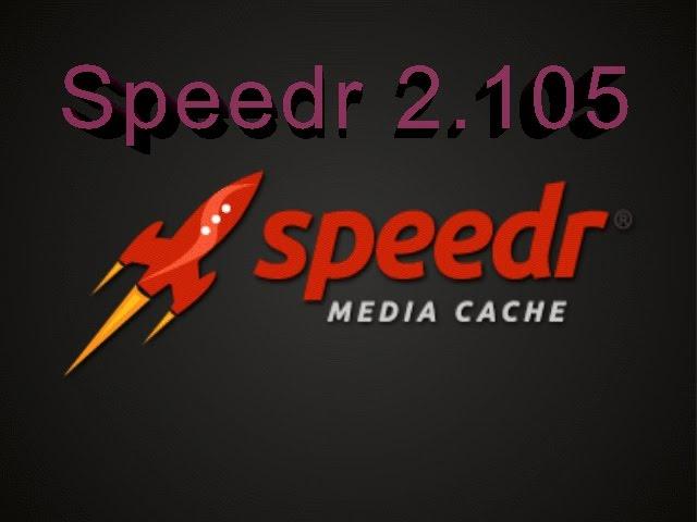 SPEEDR MEDIA CACHE first launch basic setup and free license for 50 connections TCP