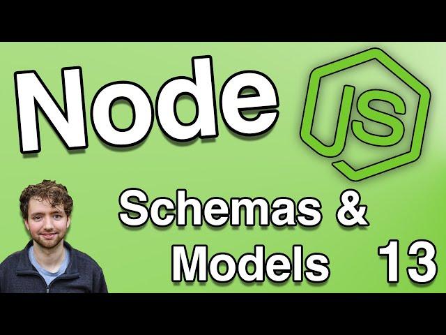 Schemas and Models in Mongoose - Node.js Tutorial 13