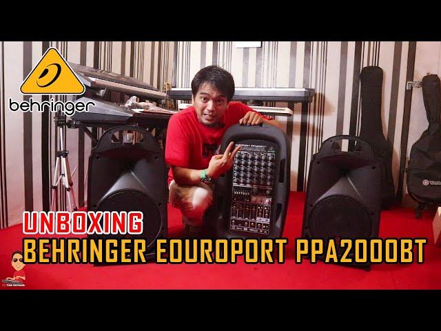 Unboxing Barang Bagus!! BEHRINGER EUROPORT PPA2000BT