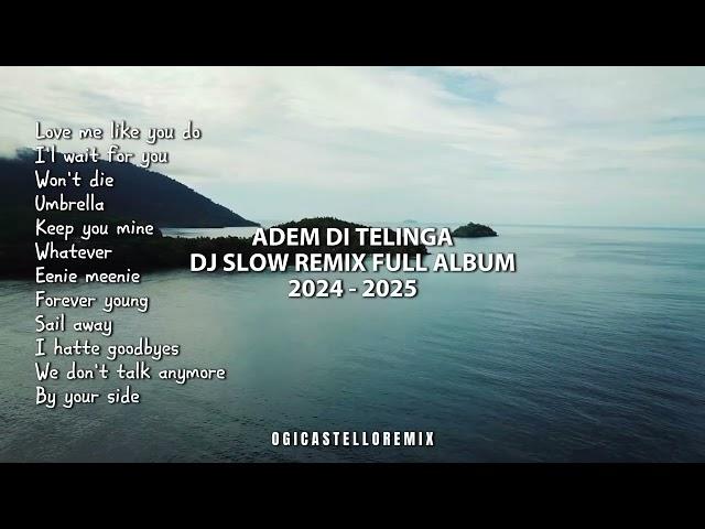 DJ SLOW REMIX - Full Album - Lagu barat - Terbaru!