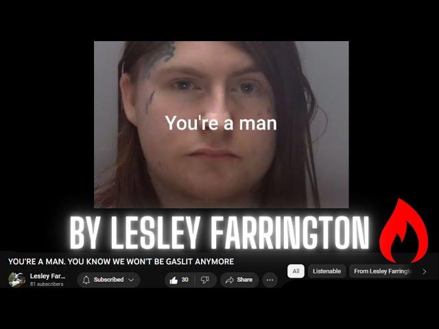 YOU'RE A MAN. YOU KNOW WE WON'T BE GASLIT ANYMORE@lesleyfarrington4809 LYRICS version