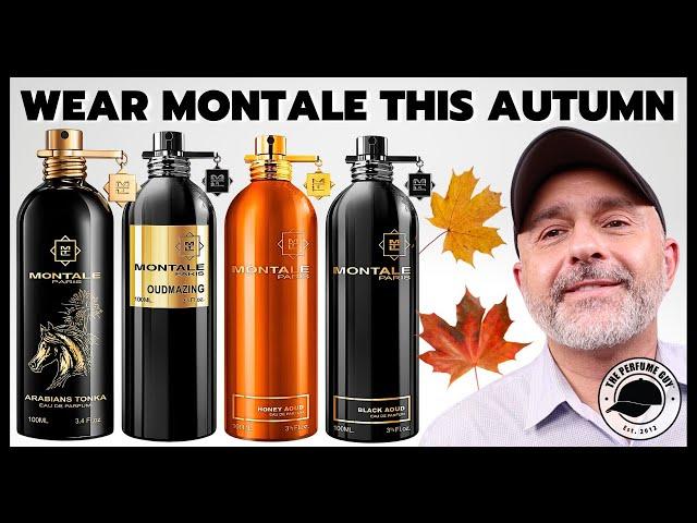 TOP 10 MONTALE FRAGRANCES FOR  AUTUMN