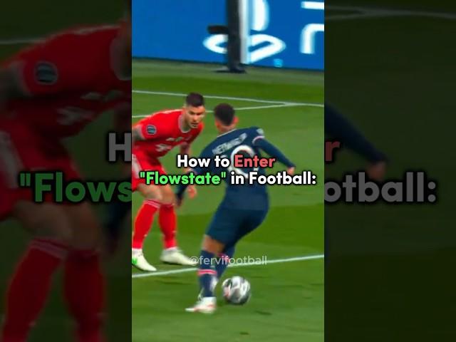 How to Enter Flow State in Football ️