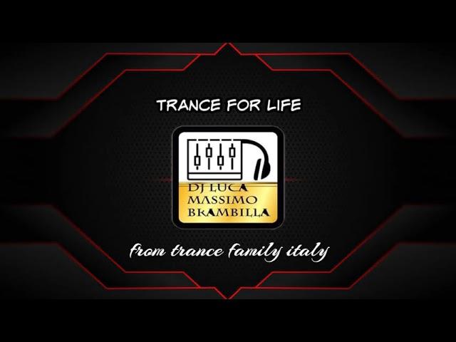 trance for life 365 selected and mix by dj luca massimo brambilla