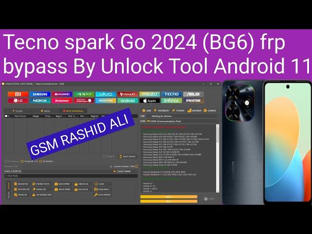 Tecno spark Go 2024 (BG6) frp bypass By Unlock Tool Android 11 GSM RASHID ALI