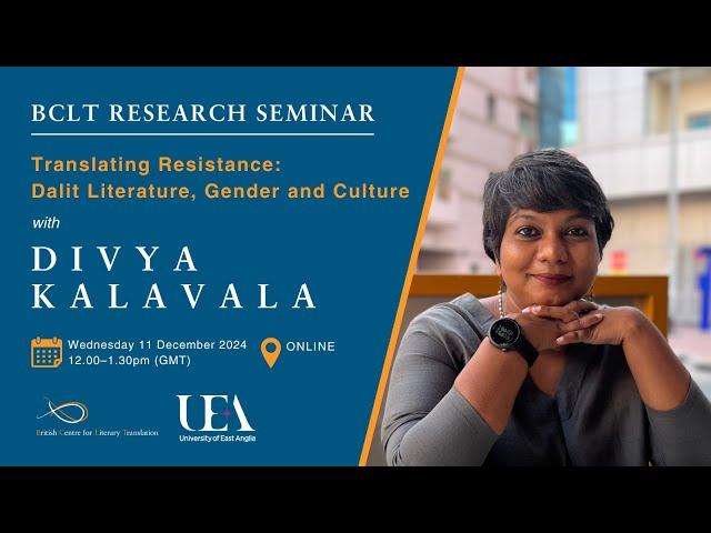 Translating Resistance: Dalit Literature, Gender and Culture with Divya Kalavala