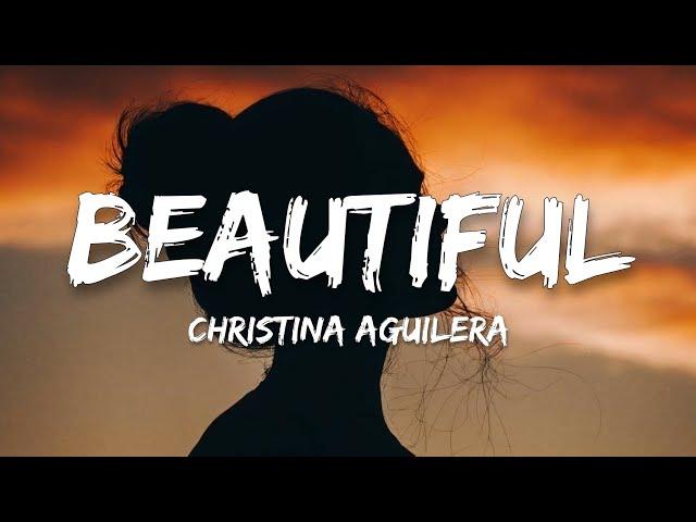 Beautiful - Christina Aguilera (Lyrics)