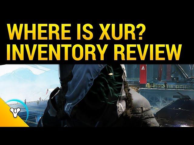 Planet Destiny: Xur Review - July 22nd