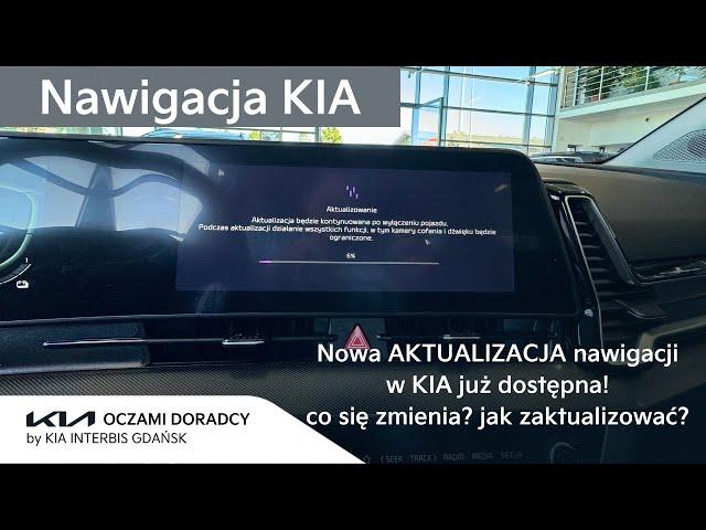 Nowa AKTUALIZACJA fabrycznej NAWIGACJI w Kia już dostępna! Co się zmienia? Jak zaktualizować?