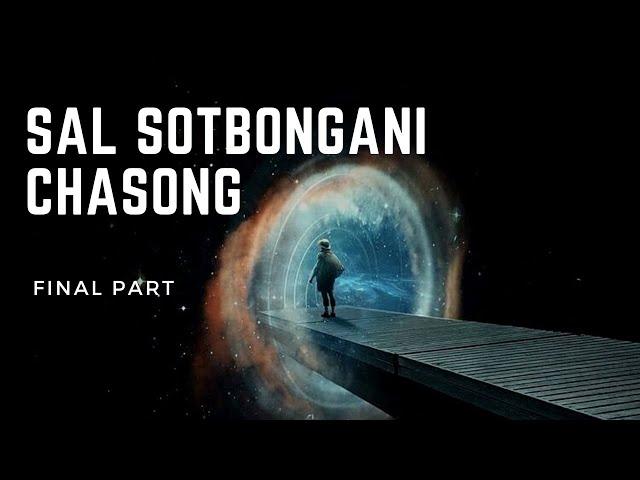 An’chingan bon’chotgipa chasong | SAL SOTBONGANI CHASONG | Final Pt. | [Must watch!]