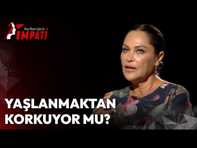 Hülya Avşar Yaşlanmaktan Korkuyor mu? | Ahmet Mümtaz Taylan ile Empati #hülyaavşar