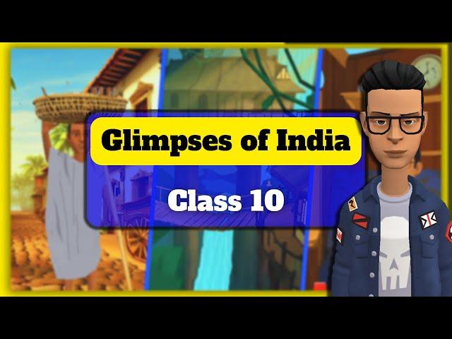 Glimpses of India Class 10 Animation full chapter | A Baker From Goa | Coorg | Tea From Assam