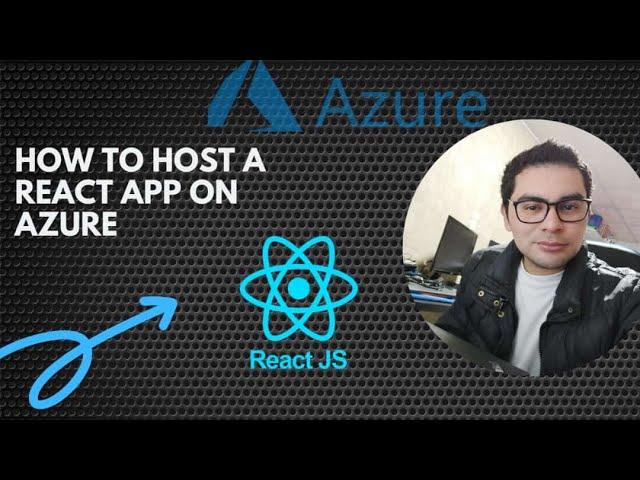 How to host a React App on Azure