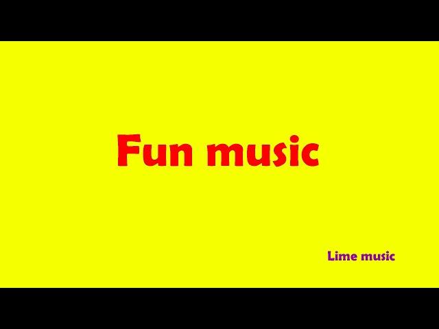 fun music