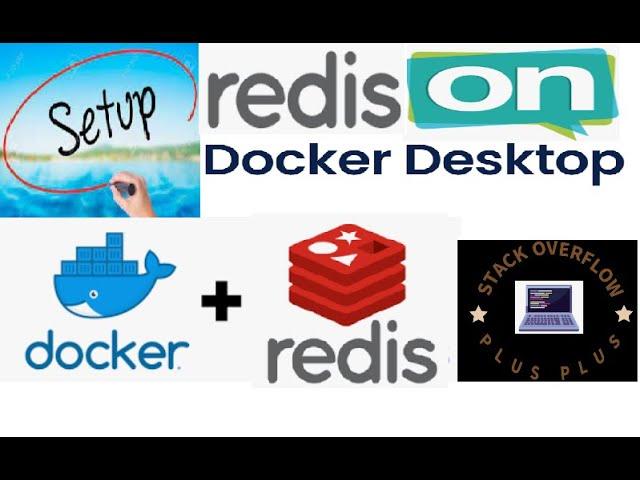 Setup Redis on Docker Desktop | With Commands | Live Demo | Latest Version