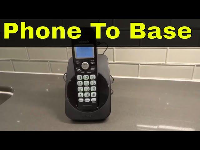 How To Register A Vtech Cordless Phone To Base-Full Tutorial