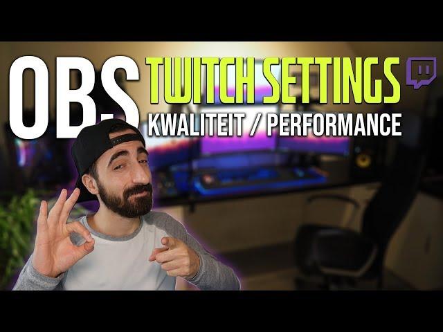 DE BESTE OBS SETTINGS VOOR JE EIGEN STREAMS!