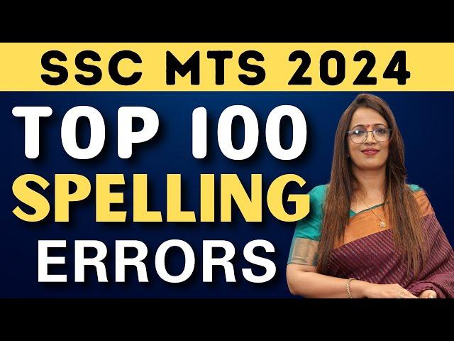 Target:- SSC MTS 2024 | Top 100 Important Spelling Errors | Correctly & Incorrectly |  By Rani Ma'am