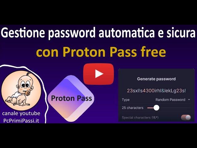 Gestione automatica e sicura delle password con Proton Pass free