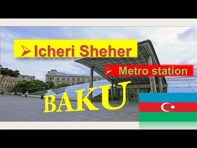 Icheri Sheher Metro station in Baku, Azerbaijan