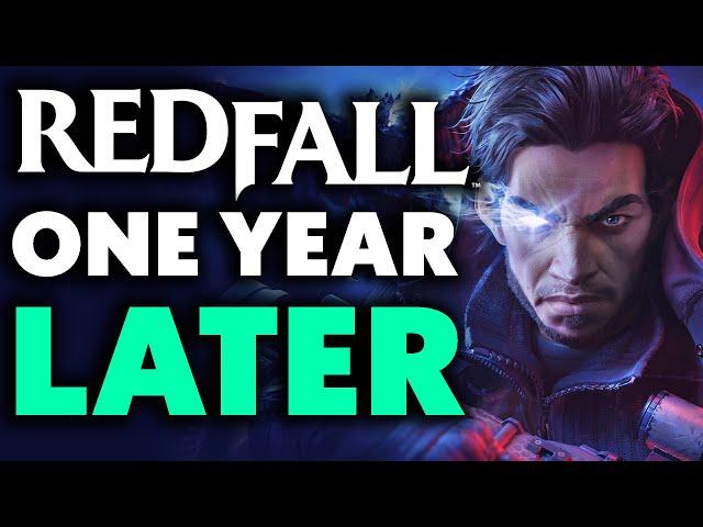 One Year Later, Is Redfall Fixed?