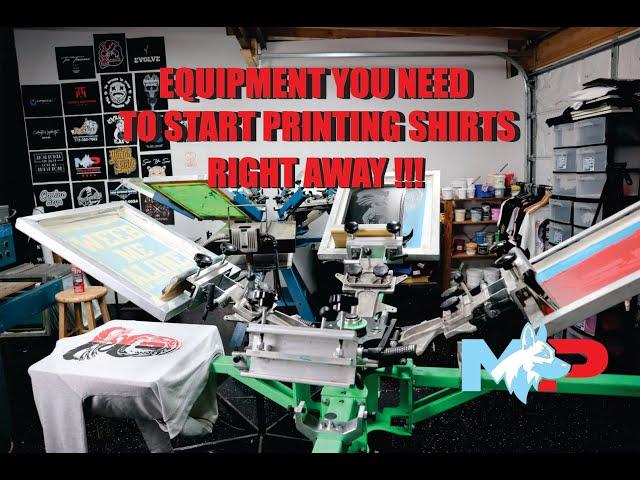 EQUIPMENT YOU NEED TO START SCREEN PRINTING | RIGHT AWAY!!