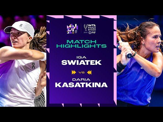 Iga Swiatek vs. Daria Kasatkina | 2024 WTA Finals Riyadh Group Stage | Match Highlights