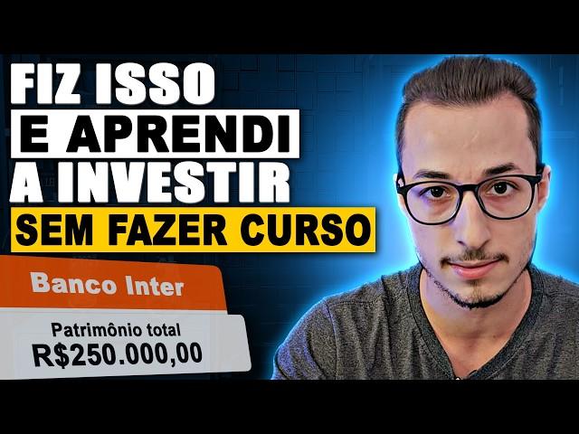 Como eu aprendi a investir SEM FAZER CURSO! Aprenda de graça!